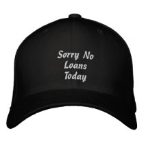 No Loans_ Embroidered Hat embroidered hats
