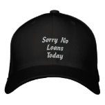 No Loans_ Embroidered Hat
