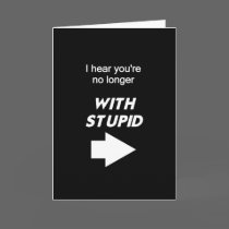 No Longer With Stupid cards by BlackCards No Longer With Stupid cards