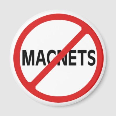 No Magnets