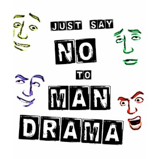 No Man Drama shirt