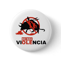 No Mas Violencia! Button