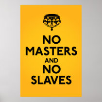 No Master No Slaves Poster