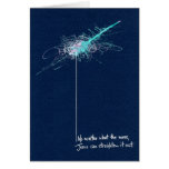 No matter how bad the mess is... greeting cards