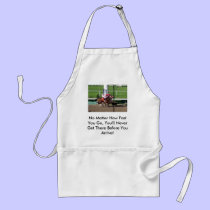 No Matter How Fast You Go, You'll Never Get There aprons
