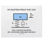 No Matter What You Say You Cannot Dampen Physics Customized Letterhead