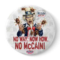 No McCain Politicks Suck Gear buttons by YesPoliticsSuck No McCain Politicks Suck Gear buttons