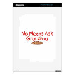 No Means Ask Grandma Decal For The iPad 2