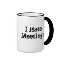 No Meetings Customized Funny Office Saying Mug mugs