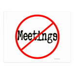 No Meetings Funny Office Saying Postcards
