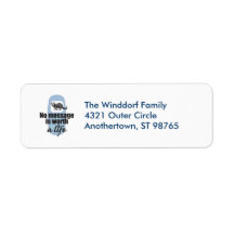 No Message is Worth a Life Address Labels
