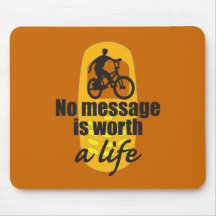 No Message is Worth a Life Mousepads