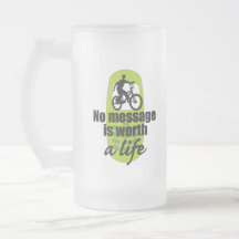 No Message is Worth a Life Mugs