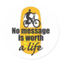 No Message is Worth a Life sticker