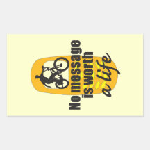 No Message is Worth a Life Stickers