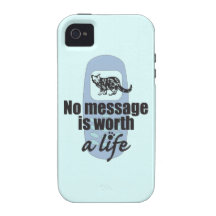 No Message is Worth a Life Vibe iPhone 4 Cover