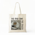 No Mojo Tote Bag IIl