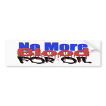 No More Blood_ bumper stickers
