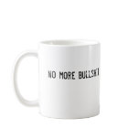 no more bullshit mugs