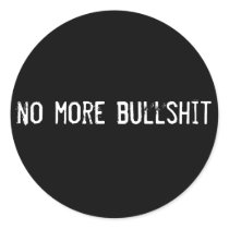 no more bullshit stickers