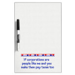 NO MORE CORPORATE WELFARE dry erase boards