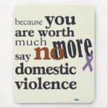 No More Domestic Violence Mouse Pad