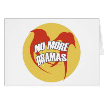 NO MORE DRAMAS cards
