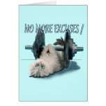 No More Excuses Card