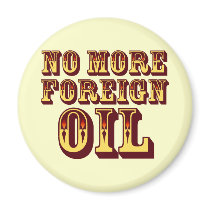 No More Foreign Oil magnets