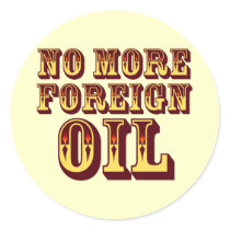 No More Foreign Oil stickers by AmericanElephant No More Foreign Oil stickers