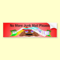 No More Junk Mail Please! bumper stickers
