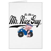 No More Mr. Nice Guy Biker Card