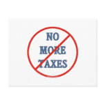 No More Taxes Postcard