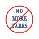 No More Taxes Poster