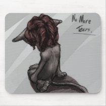 No More Tears mousepads by sisikeai No More Tears mousepads
