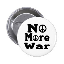 No More War! Pinback Buttons