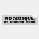 No mosque at ground zero bumper sticker