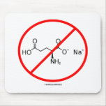 No MSG (No Monosodium Glutamate) mousepads