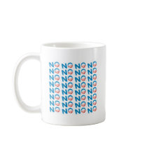 NO mugs by NobamaShop NO mugs