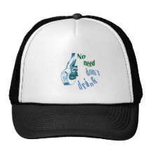 No Need Don´t Drink Mesh Hat