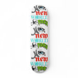 no new world order, Down with the globalist Skate Board