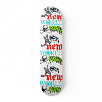 no new world order, Down with the globalist Skate Board