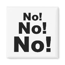No No No! Magnet