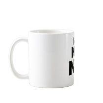 No No No! Mug
