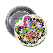 No Nukes is Good Nukes... button buttons