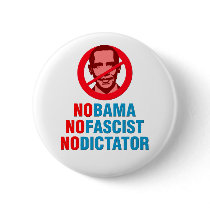 NO OBAMA NO FASCIST NO DICTATOR (v133x) Pins