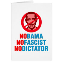 NO OBAMA NO FASCIST NO DICTATOR (v133x) cards by JustRightWing NO OBAMA NO FASCIST NO DICTATOR (v133x) cards