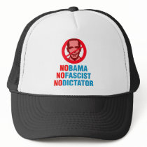 NO OBAMA NO FASCIST NO DICTATOR (v133x) Hat