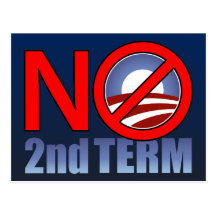 NO Obama Second Term Post Cards