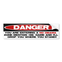 No Obama Zone Bumper Sticker